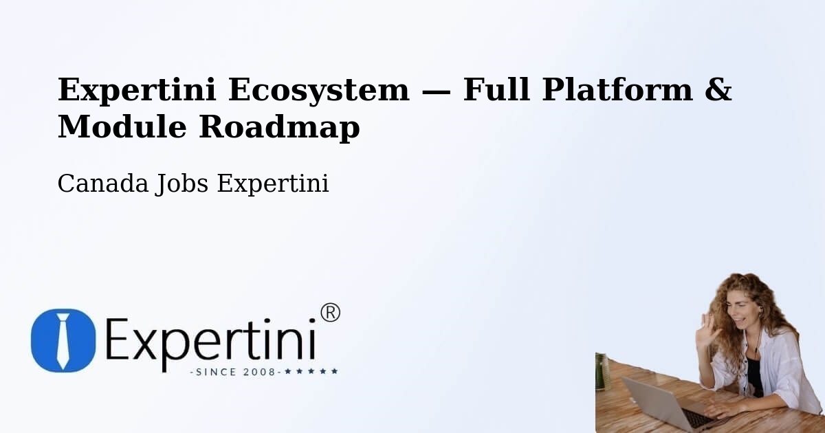 Expertini Ecosystem — Full Platform & Module Roadmap – Prince Albert